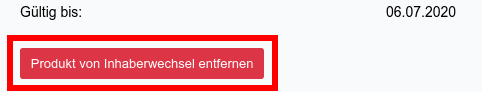 Schaltfläche "Produkt vom Inhaberwechsel entfernen".