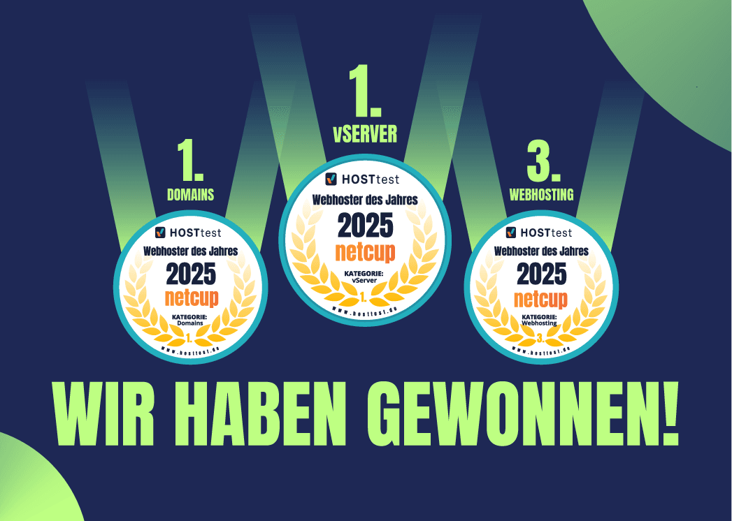 Drei Auszeichnungsabzeichen für netcup mit der Aufschrift „Webhoster des Jahres 2025“ in den Kategorien „Domains“, „vServer“ und „Webhosting“ mit dem fettgedruckten Text „Wir haben gewonnen!“.